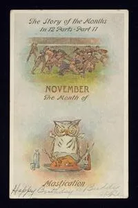 The story of the months in 12 parts- part 11 November the month of mastication